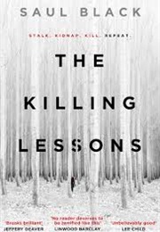 The Killing Lessons (Saul Black)