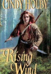 Rising Wind, (Cindy Holby)