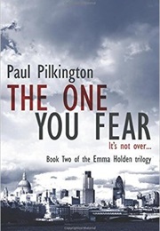 The One You Fear (Paul Pilkington)