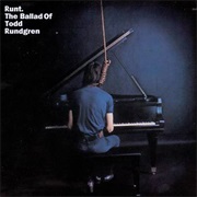 Todd Rundgren - Runt: The Ballad of Todd Rundgren