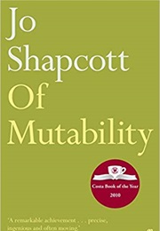 Of Mutability (Jo Shapcott)