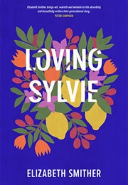Loving Sylvie (Elizabeth Smither)
