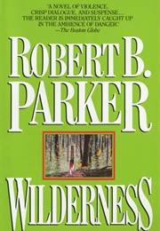 Wilderness (Robert B. Parker)