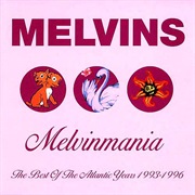 Melvinmania - The Melvins