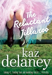 The Reluctant Jillaroo (Kaz Delaney)