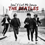 Don't Let Me Down