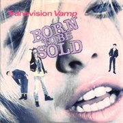 Born to Be Sold - Transvision Vamp