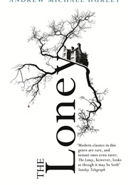 The Lonely (Andrew Michael Hurley)