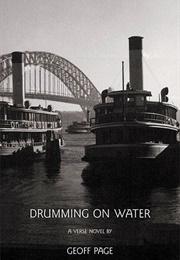 Drumming on Water (Geoff Page)