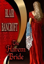 The Harem Bride (Blair Bancroft)