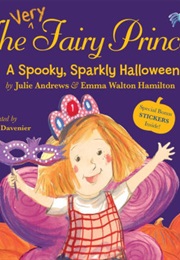 The Very Fairy Princess a Spooky Sparkly Halloween (Julie Andrews)