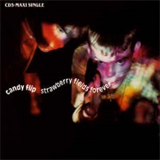 Candy Flip - Strawberry Fields Forever