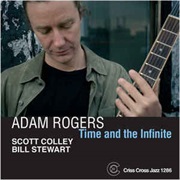 Adam Rogers  – Time and the Infinite