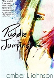 Puddle Jumping (Amber L. Johnson)