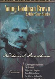 &quot;Rappaccini&#39;S Daughter&quot; by Nathaniel Hawthorne