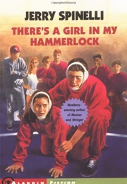 There's a Girl in My Hammerlock (Jerry Spinnelli)