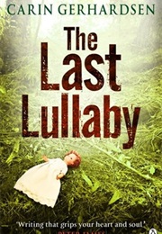 The Last Lullaby (Carin Gerhardsen)