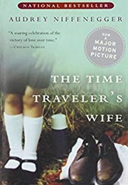 The Time Traveler's Wife (Audrey Niffenegger)