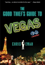 The Good Thief&#39;s Guide to Vegas (Ewan, Chris)