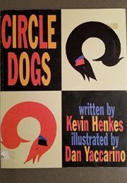 Circle Dogs (Kevin Henkes)