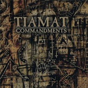 Tiamat - Commandments - An Anthology