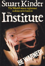 The Institute (Stuart Kinder)
