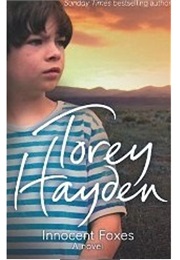 Innocent Foxes (Torey Hayden)