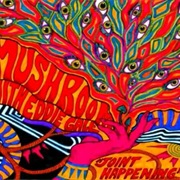 Mushroom With Eddie Gale - Joint Happening