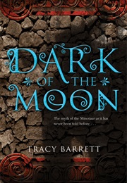 Dark of the Moon (Tracy Barrett)