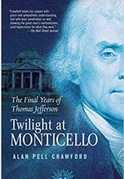 Twilight at Monticello (Alan Pell Crawford)
