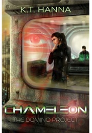 Chameleon (The Domino Project, #1) (K.T. Hanna)