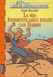 La Mia Indimenticabile Estate Con Harris (Gary Paulsen)