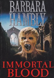 Immortal Blood (Barbara Hambly)
