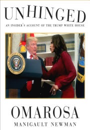 Unhinged (Omarosa Manigault Newman)