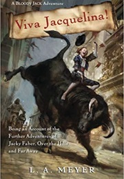 Viva Jacquelina! (L.A. Meyer)