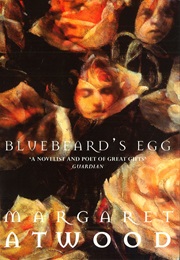 Bluebeard's Egg (Margaret Atwood)