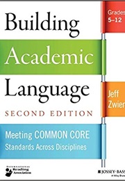 Buliding Academic Language (Jeff Zwiers)