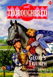 Glory&#39;s Triumph (Joanna Campbell)