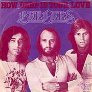 How Deep Is Your Love - Bee Gees
