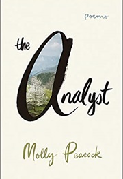 The Analyst (Molly Peacock)