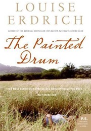 The Painted Drum (Louise Erdrich)
