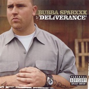 Bubba Sparxxx Deliverance (2003)