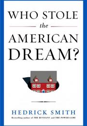 Who Stole the American Dream?