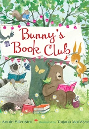 Bunny's Book Club (Annie Silvestro)