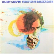Verities and Balderdash  Harry Chapin