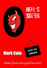 Hell's Super (Mark Cain)