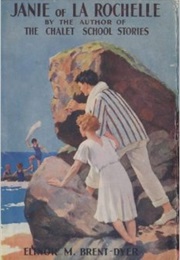 Janie of La Rochelle (Elinor M. Brent-Dyer)