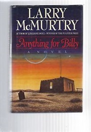 Anything for Billy (Larry McMurtry)