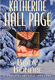 The Body in the Bonfire (Katherine Hall Page)