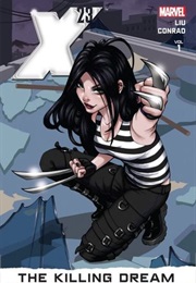 X-23: The Killing Dream (Marjorie M. Liu)
